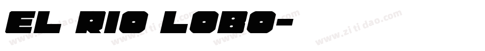 El Rio Lobo字体转换